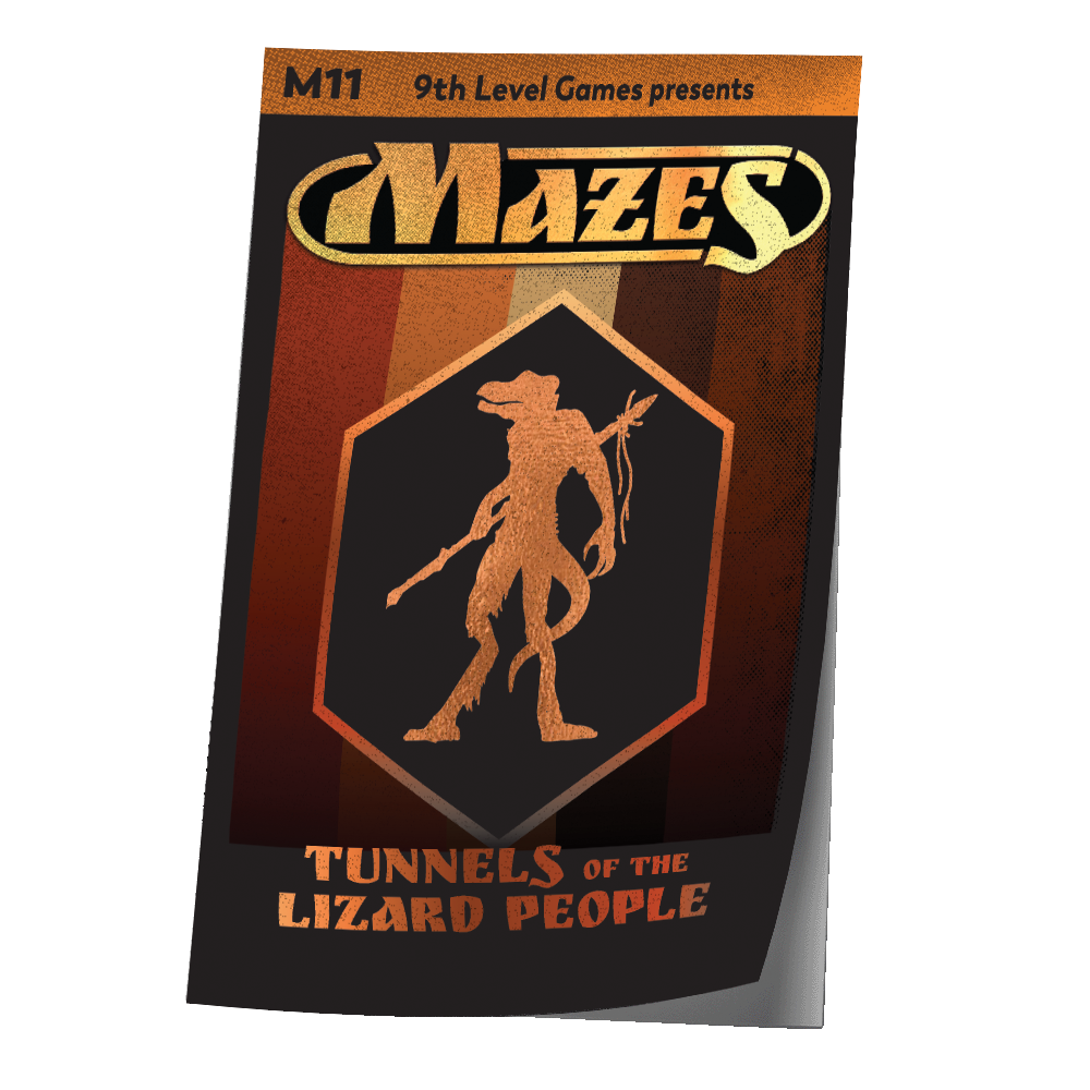 Mazes Fantasy Roleplaying Module 11: Tunnels of the Lizard People