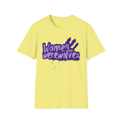 Women are Werewolves Tee