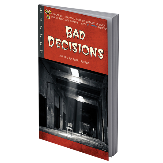 Bad Decisions